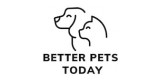 Better Pets Today